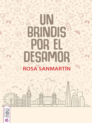 cover image of Un brindis por el desamor